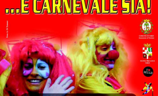 VARZI 19/01/2016: E Carnevale sia! Già stabilito il programma della festa principe della Valle Staffora e non solo