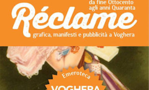 VOGHERA 03/05/2016: Sensia 2016. Le Réclame in città dall’Ottocento agli anni Quaranta in mostra in Biblioteca