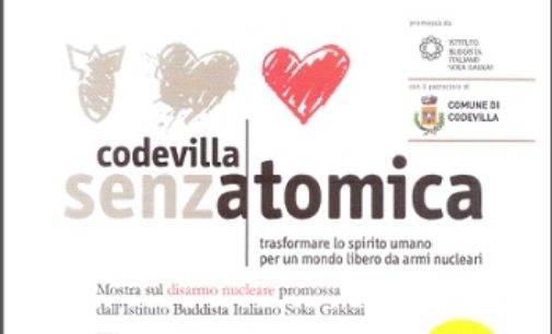 CODEVILLA 12/10/2016: In paese la Mostra “Senzatomica. Trasformare lo spirito umano per un mondo libero da armi nucleari”