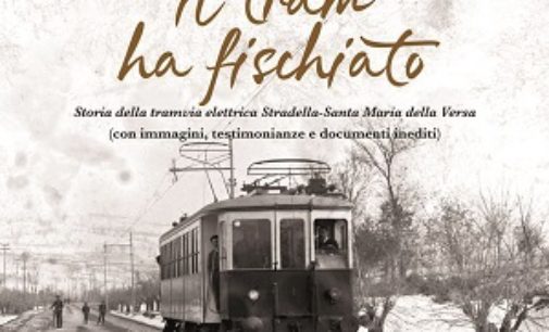 STRADELLA 16/11/2017: “Il tram ha fischiato”. Sabato la presentazione del nuovo libro di Matteo Colombo