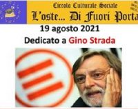 CODEVILLA 19/08/2021: Stasera a “L’Oste di fuori porta” si parla di Gino Strada