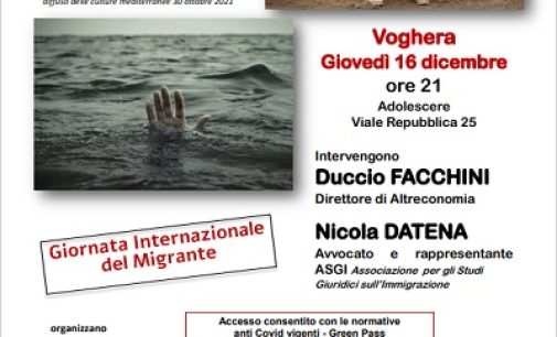 VOGHERA 16/12/2021: Giornata del Migrante. Stasera ad Adolescere l’incontro “Vite sospese Vite negate” con Facchini e Datena