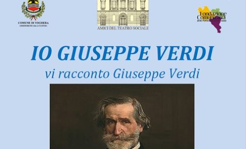 VOGHERA 07/07/2022: Domani sera al teatro Adolescere si racconta Giuseppe Verdi. Spettacolo-concerto alle ore 21