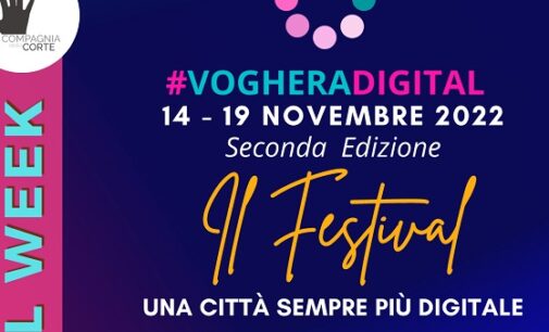 VOGHERA 31/10/2022: Voghera Digital. Dal 14 al 19 novembre in città la seconda edizione del “Festival”