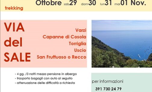 VARZI 12/10/2022: Dall’Oltrepò al mare. Aperte le iscrizioni al trekking di 4 giorni sulla “Via del sale”