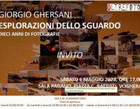 VOGHERA 26/04/2023: Fotografia. A Maggio alla Sala Pagano la mostra “Esplorazioni dello sguardo” di Giorgio Ghersani