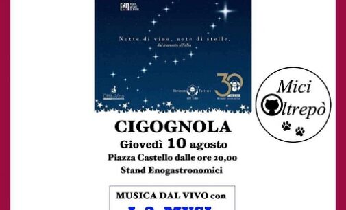 CIGOGNOLA 04/08/2023: Il 10 Agosto a ‘Calice di Stelle’ anche la raccolta fondi di “MiciOltrepo